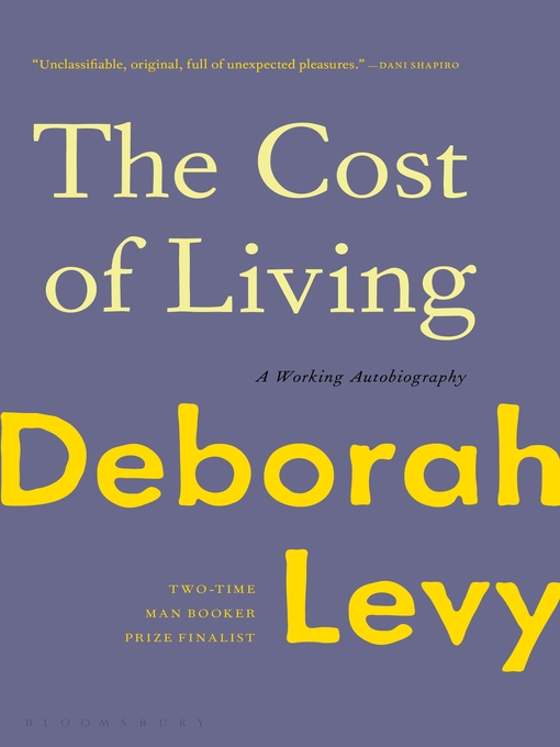 Title details for The Cost of Living by Deborah Levy - Wait list